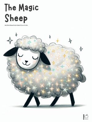 cover image of The Magic Sheep and Other Bilingual French-English Stories for Kids